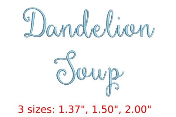 Elegant Dandelion Soup Font for Seasonal Embroidery